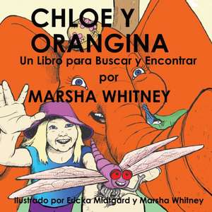 Chloe Y Orangina de Marsha Whitney