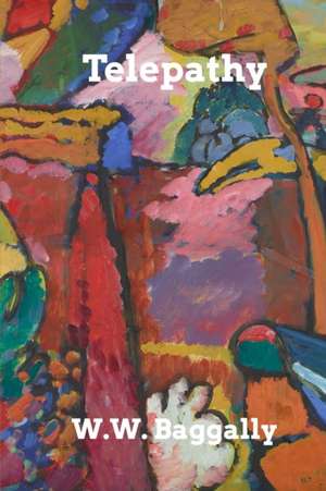 Telepathy de W W Baggally