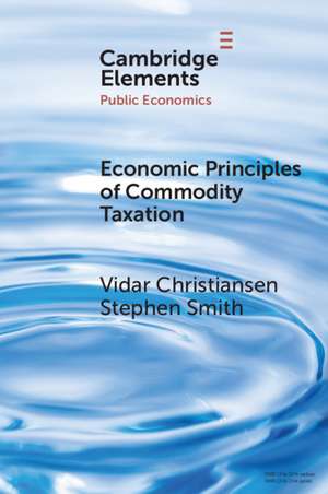 Economic Principles of Commodity Taxation de Vidar Christiansen