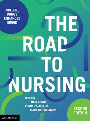 The Road to Nursing de Nick Arnott