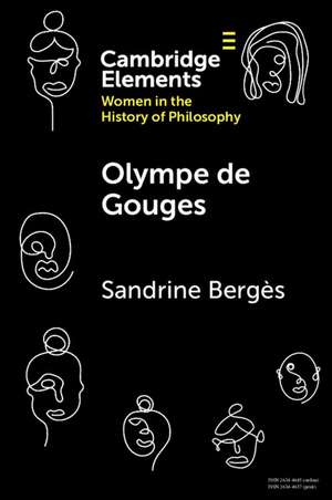 Olympe de Gouges de Sandrine Bergès