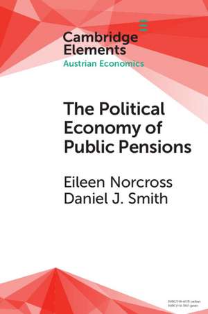 The Political Economy of Public Pensions de Eileen Norcross