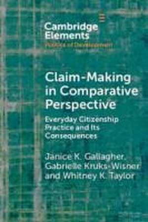 Claim-Making in Comparative Perspective de Janice K Gallagher