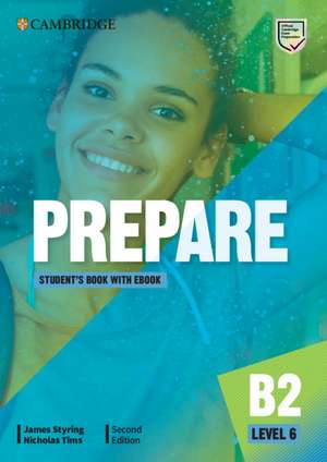 Prepare Level 6 Student's Book with eBook de James Styring