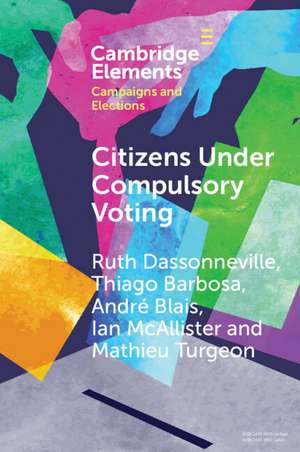 Citizens Under Compulsory Voting de Ruth Dassonneville