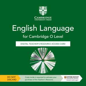 Cambridge O Level English Language Digital Teacher's Resource Access Card de Patrick Creamer