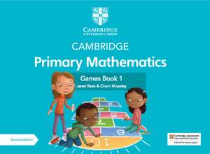 Cambridge Primary Mathematics Games Book 1 with Digital Access de Janet Rees