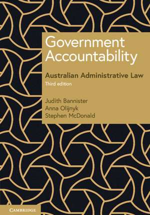 Government Accountability: Australian Administrative Law de Judith Bannister