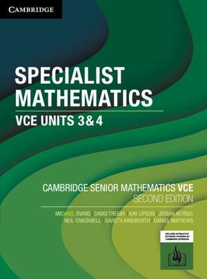 Specialist Mathematics VCE Units 3&4 de Michael Evans