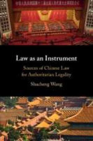 Law as an Instrument de Shucheng Wang