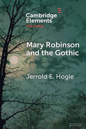 Mary Robinson and the Gothic de Jerrold E. Hogle