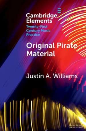 Original Pirate Material de Justin A. Williams