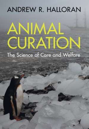 Animal Curation de Andrew R. Halloran