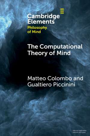 The Computational Theory of Mind de Matteo Colombo