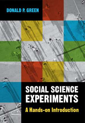 Social Science Experiments: A Hands-on Introduction de Donald P. Green