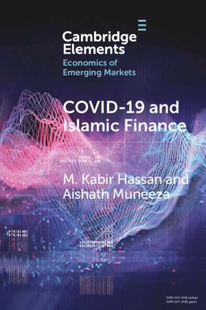 COVID-19 and Islamic Finance de M. Kabir Hassan