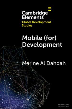 Mobile (for) Development: When Digital Giants Take Care of Poor Women de Marine Al Dahdah