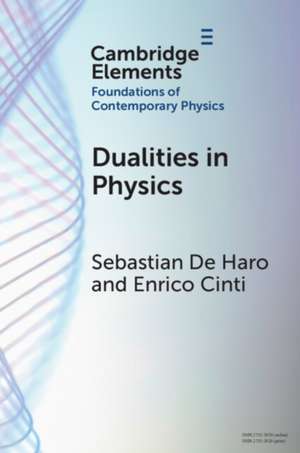 Dualities in Physics de Enrico Cinti