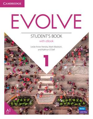 Evolve Level 1 Student's Book with eBook de Leslie Anne Hendra