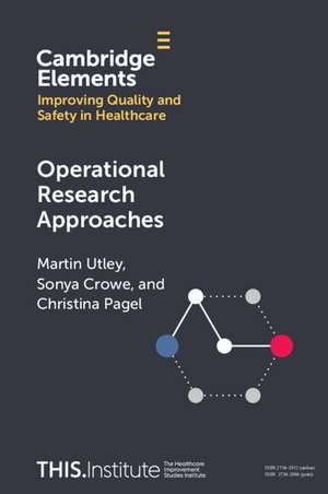 Operational Research Approaches de Martin Utley