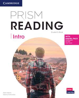 Prism Reading Intro Student's Book with Digital Pack de Kate Adams