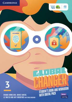 Global Changer Level 3 Student's Book and Workbook with Digital Pack de Viviane Kirmeliene