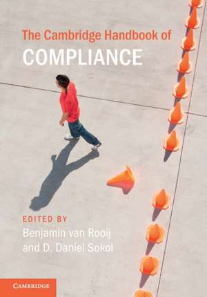 The Cambridge Handbook of Compliance de Benjamin van Rooij