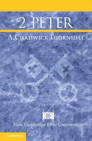 2 Peter de A. Chadwick Thornhill