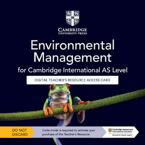 Cambridge International AS Level Environmental Management Digital Teacher's Resource Access Card de Tana Scott