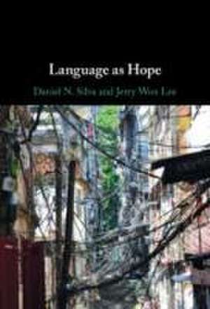 Language as Hope de Daniel N. Silva