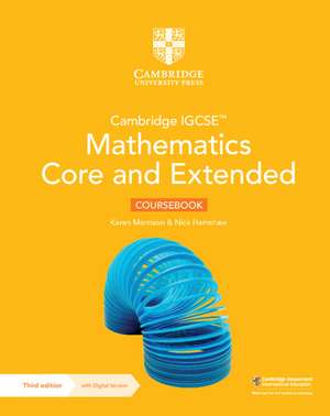 Cambridge Igcse(tm) Mathematics Core and Extended Coursebook with Digital Version (2 Years' Access) de Karen Morrison