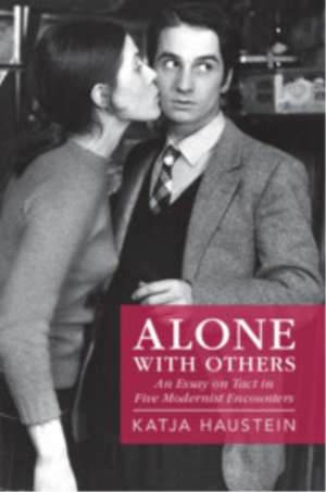 Alone with Others de Katja Haustein