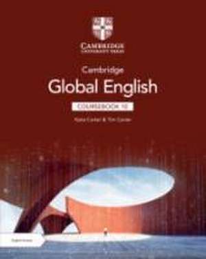 Cambridge Global English Coursebook 10 with Digital Access (2 Years) de Katia Carter