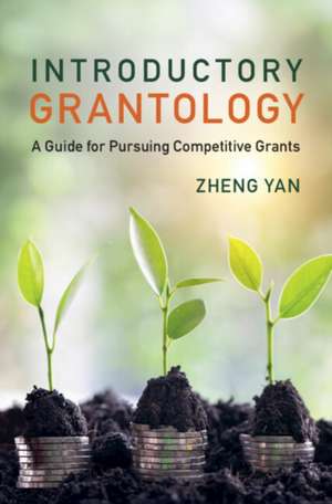 Introductory Grantology de Zheng Yan