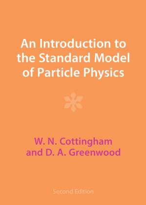 An Introduction to the Standard Model of Particle Physics de W. N. Cottingham