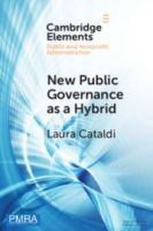 New Public Governance as a Hybrid de Laura Cataldi