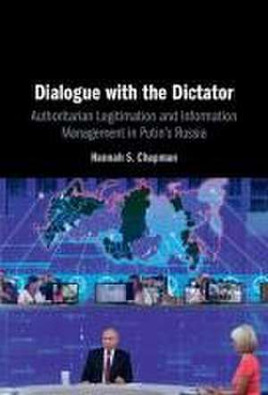 Dialogue with the Dictator de Hannah S Chapman