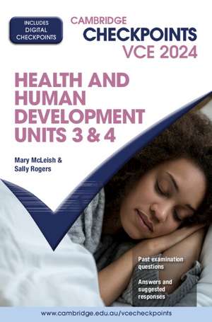 Cambridge Checkpoints VCE Health and Human Development Units 3&4 2024 de Mary McLeish