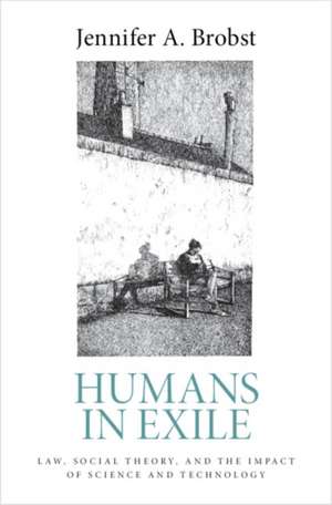 Humans in Exile de Jennifer A. Brobst