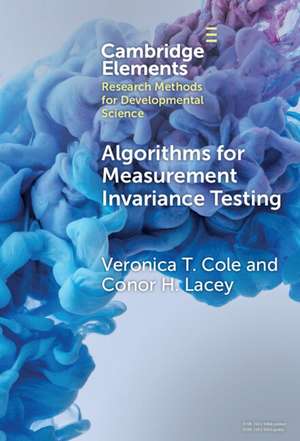 Algorithms for Measurement Invariance Testing: Contrasts and Connections de Veronica Cole
