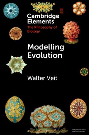 Modelling Evolution de Walter Veit