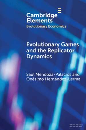 Evolutionary Games and the Replicator Dynamics de Onesimo (Centro de Investigacion y de Estudios Avanzados del IPN) Hernandez-Lerma