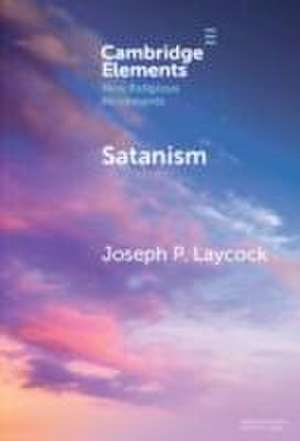 Satanism de Joseph P Laycock