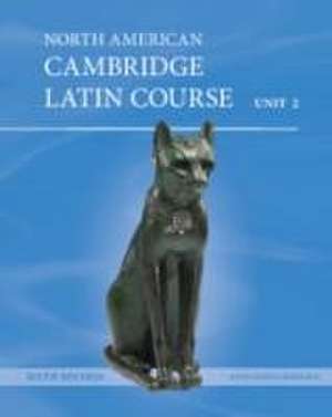 North American Cambridge Latin Course Unit 2 Student's Book (Hardback) and Digital Resource (1 Year) de Cambridge School Classics Project (Cscp)