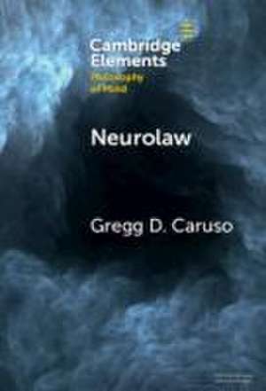 Neurolaw de Gregg D Caruso