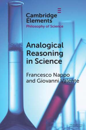 Analogical Reasoning in Science de Francesco Nappo