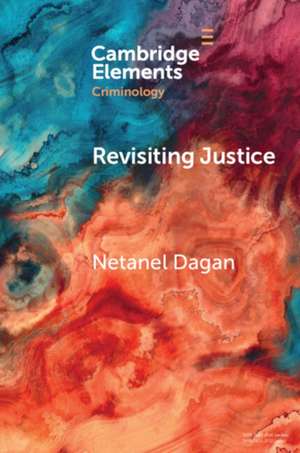 Revisiting Justice de Netanel Dagan