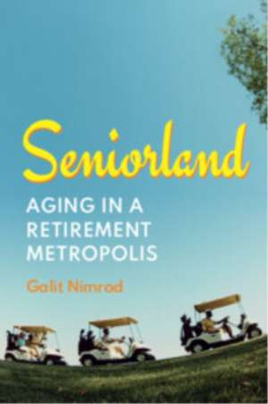 Seniorland de Galit Nimrod