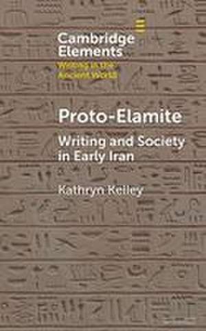 Proto-Elamite de Kathryn Kelley