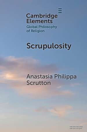 Scrupulosity de Anastasia Philippa Scrutton